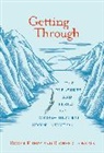 Roger Kreuz, Roger J. Kreuz, Roger J. (Associate Dean and Professor Kreuz, Roger J./ Roberts Kreuz, Kreuz Roger J., Richard Roberts... - Getting Through