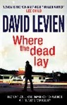 David Levien, Levien David - Where The Dead Lay