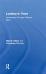 Rita Hilton, Rita M. Hilton, Rita M. O''leary Hilton, Rita O''leary Hilton, Rosemary O’leary, Rosemary O'Leary... - Leading in Place