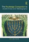 Dean Phillip Bell, Dean Phillip (Spertus Institute Bell, Dean Phillip Bell, Dean Phillip (Spertus Institute Bell, Bell Dean Phillip - Routledge Companion to Jewish History and Historiography