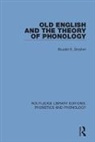 Bezalel E. Dresher, Bezalel E. esher - Old English and the Theory of Phonology