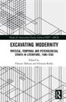 Eleanor (University of Birmingham Dobson, Eleanor Banks Dobson, Gemma Banks, Gemma (University of Birmingham Banks, Eleanor Dobson, Eleanor (University of Birmingham Dobson... - Excavating Modernity