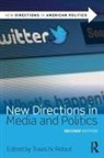 Travis N. Ridout, Travis N. (Washington State University Ridout, Travis N Ridout, Travis N. Ridout, Travis N. (Washington State University Ridout - New Directions in Media and Politics