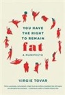 Virgie Tovar - You Have the Right to Remain Fat
