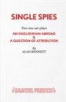 Alan Bennett - Single Spies