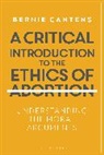 Bernie Cantens, Bernie (Moravian College Cantens - A Critical Introduction to the Ethics of Abortion