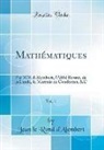 Jean Le Rond d'Alembert - Mathématiques, Vol. 1