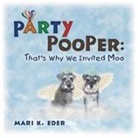 Mari K. Eder - Party Pooper