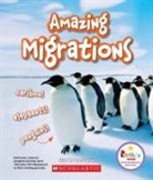 Lisa M Herrington, Lisa M. Herrington - Amazing Migrations: Caribou! Elephants! Penguins! (Rookie Star: Extraordinary Animals)