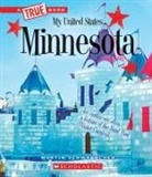 Martin Schwabacher - Minnesota (a True Book: My United States)