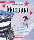 Josh Gregory - Montana (a True Book: My United States)
