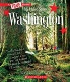 Melissa McDaniel - Washington (a True Book: My United States)