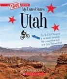 Josh Gregory - Utah (a True Book: My United States)