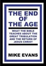 Mike Evans - The End of the Age