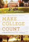 David Kinnaman, Derek Melleby, Derek/ Kinnaman Melleby - Make College Count