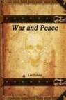 Leo Tolstoy - War and Peace