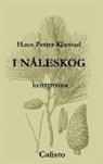Hans Petter Kjæstad - I nåleskog