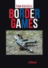 Tom Russell - Border Games