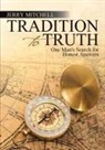 Jerry Mitchell - Tradition to Truth