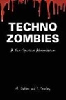 M. Dahlen, S. Stanley - Techno Zombies
