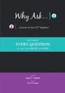 Indy V. Smith - Why Ask ... Because in Love Sh** Happens!