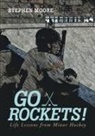 Stephen Moore - Go Rockets!