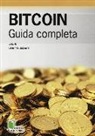 Benjamin Guttmann, S. Scròfina - Bitcoin. Guida completa