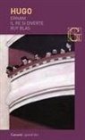 Victor Hugo, E. Groppali, Enrico Groppali - Ernani-Il re si diverte-Ruy Blas