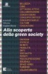 V. Cogliati Dezza, Vittorio Cogliati Dezza - Alla scoperta della green society