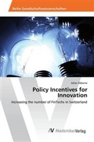 Julian Osborne - Policy Incentives for Innovation