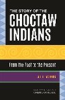 Joe Watkins, Joe E. Watkins - The Story of the Choctaw Indians