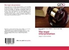 Reyes Baltaza Fonseca Ramirez, Reyes Baltazar Fonseca Ramirez, Mar Vega Mosqueda, María Socorro Vega Mosqueda - The legal interpretation