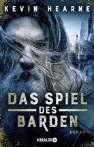 Kevin Hearne - Das Spiel des Barden