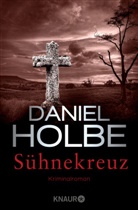 Danie Holbe, Daniel Holbe, Ben Tomasson - Sühnekreuz