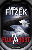 Sebastian Fitzek - Flugangst 7A