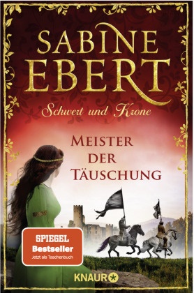 Sabine Ebert - Schwert und Krone - Meister der Täuschung - Roman