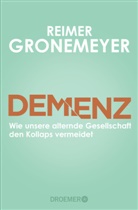 Reimer Gronemeyer - Demenz