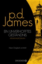 P D James, P. D. James - Ein unverhofftes Geständnis