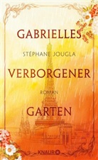 Stéphane Jougla - Gabrielles verborgener Garten