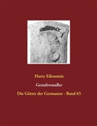 Harry Eilenstein - Gestaltwandler