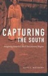 Scott L. Matthews - Capturing the South