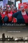 Elizabeth Todd-Breland - A Political Education