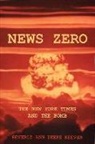 Beverly Keever - News Zero: The New York Times and the Bomb