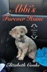 Elizabeth Cooke - Abbi'S Forever Home
