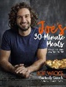 Joe Wicks, Wicks Joe - Joe's 30 Minutes Meals
