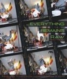 Mark V Campbell, Mark V. Campbell - Everything Remains Raw