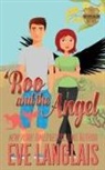 Eve Langlais, Eve (RWA. SFWA) Langlais - 'roo and the Angel