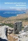 Tracey Cullen, Catherine Perles, Susan I. Rotroff, Lauren E. Talalay, Jere M. Wickens, Jere M. Rotroff Wickens - Settlement and Land Use on the Periphery