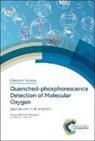 Dmitri B (University College Cork Papkovsky, Ruslan I Dmitriev, Ruslan I (University College Cork Dmitriev, Ruslan I. Dmitriev, Dmitri B Papkovsky, Dmitri B (University College Cork Papkovsky... - Quenched-Phosphorescence Detection of Molecular Oxygen
