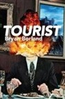 Bryan Borland - Tourist